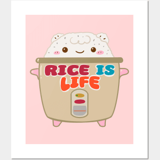 RICE COOKER RICE IS LIFE KAWAII Posters and Art